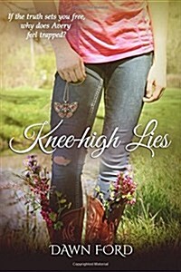 Knee-High Lies (Paperback)
