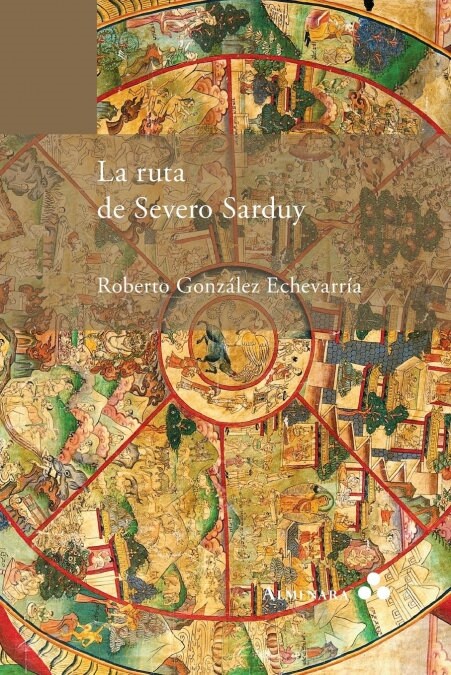 La Ruta de Severo Sarduy (Paperback)