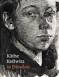 Kathe Kollwitz in Dresden (Paperback)