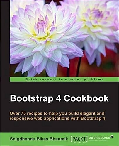 Bootstrap 4 Cookbook (Paperback)