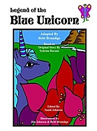 Legend of the Blue Unicorn (Hardcover)