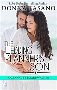The Wedding Planners Son (Ocean City Boardwalk Series, Book 6) (Paperback)