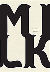 Milk (Paperback)