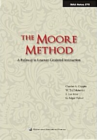 The Moore Method (Paperback)