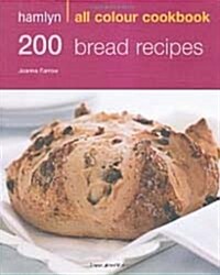 Hamlyn All Colour Cookery: 200 Bread Recipes : Hamlyn All Colour Cookbook (Paperback)