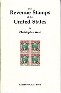 The Revenue Stamps of the United States (Hardcover)