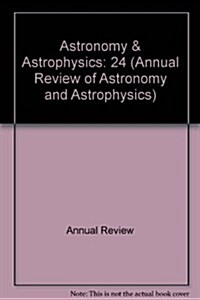 Annual Review of Astronomy and Astrophysics (Hardcover)