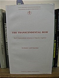 The Transcendental How (Paperback)