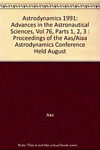 Astrodynamics 1991 (Hardcover)