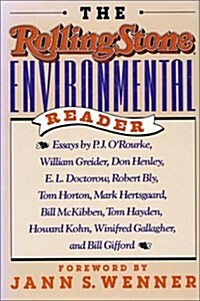The Rolling Stone Environmental Reader (Paperback)