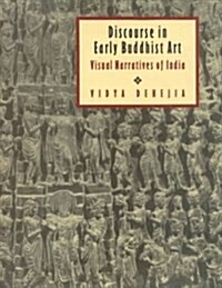 Discourse in Early Buddhist Art (Hardcover)