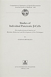Studies of Individual Pancreatic B-Cells (Paperback)