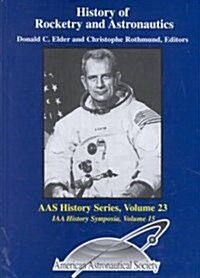 History of Rocketry and Astronautics (Hardcover)