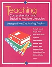Teaching Comprehension and Exploring Multiple Literacies (Paperback)