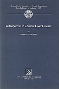 Osteoporosis in Chronic Liver Disease (Paperback)