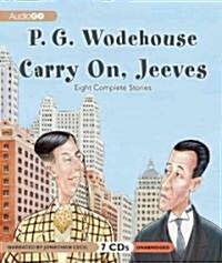 Carry On, Jeeves: Eight Complete Stories (Audio CD)