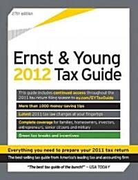 The Ernst & Young Tax Guide 2012 (Paperback, 27th)