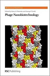 Phage Nanobiotechnology (Hardcover)