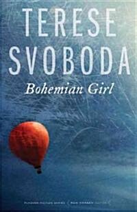 Bohemian Girl (Paperback)