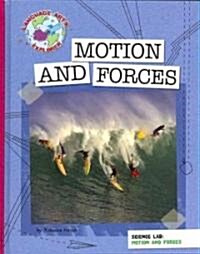 Science Lab: Motion and Forces (Library Binding)