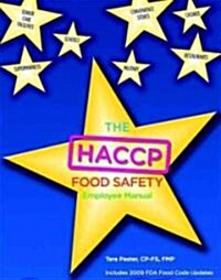 The HACCP Food Safety Employee Manual 2009 (Paperback)