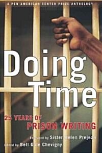 Doing Time: 25 Years of Prison Writing (Paperback)