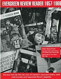 Evergreen Review Reader: 1957-1966 (Paperback)