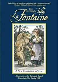 The Complete Fables of La Fontaine: A New Translation in Verse (Hardcover)