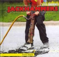 Jackhammers (Library Binding)