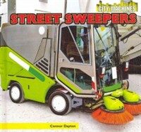 Street Sweepers (Library Binding)