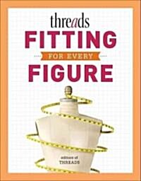 Threads Fitting for Every Figure (Paperback)