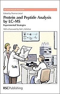 Protein and Peptide Analysis by LC-MS : Experimental Strategies (Hardcover)