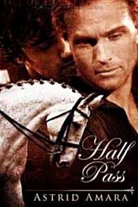 Half Pass (Paperback)