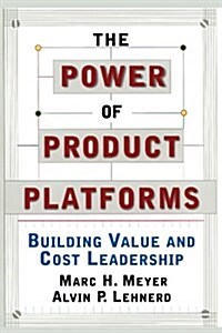 The Power of Product Platforms (Paperback)