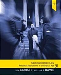 Communication Law: Practical Applications in the Digital Age (Paperback)