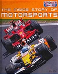 The Inside Story of Motorsports (Library Binding)