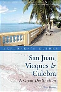 Explorers Guide San Juan, Vieques & Culebra: A Great Destination (Paperback, 2)