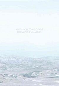Invitation to a Voyage (Paperback)