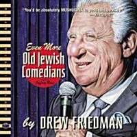 Even More Old Jewish Comedians Hc (Hardcover)