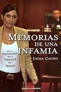 Memorias de Una Infamia (Paperback)