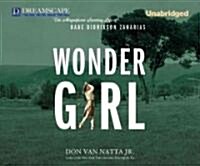 Wonder Girl: The Magnificent Sporting Life of Babe Didrikson Za (Audio CD)