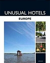 Unusual Hotels: Europe (Hardcover)