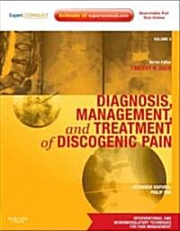 Diagnosis, Management, and Treatment of Discogenic Pain : Volume 3: A Volume in the Interventional and Neuromodulatory Techniques for Pain Management  (Hardcover, Premium ed)