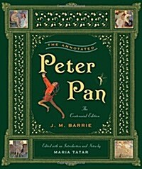 [중고] The Annotated Peter Pan (Hardcover, The Centennial)