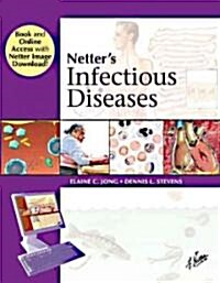 Netters Infectious Diseases Book and Online Access at WWW.Netterreference.com: Print + Web Version (Hardcover)