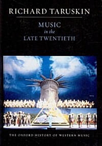 Music in the Late Twentieth Century (Hardcover)