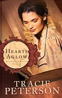 Hearts Aglow (Hardcover)