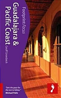 Guadalajara & Pacific Coast Footprint Focus Guide (Paperback)