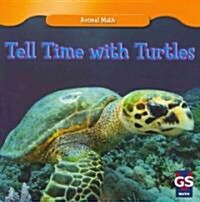 Tell Time With Turtles (Paperback)