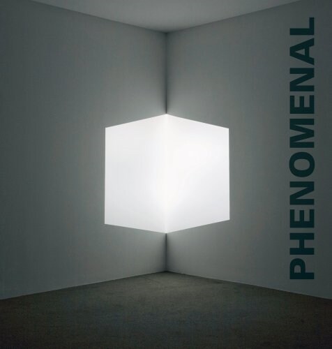 Phenomenal: California Light, Space, Surface (Hardcover)